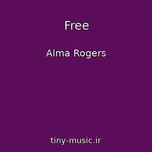 کاور آهنگ Free از Alma Rogers