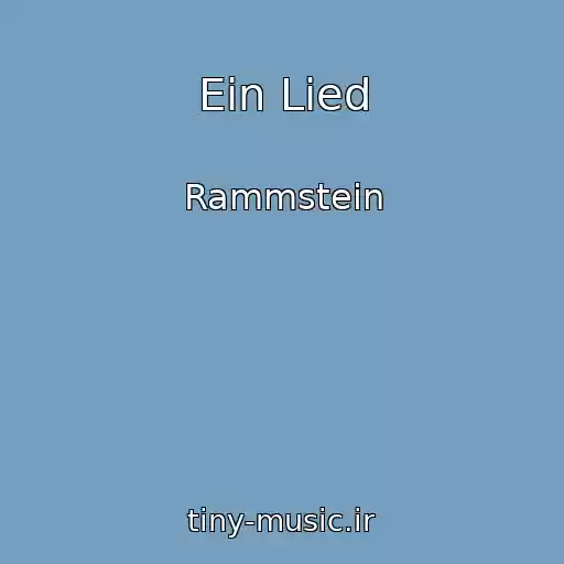 کاور آهنگ Ein Lied از Rammstein
