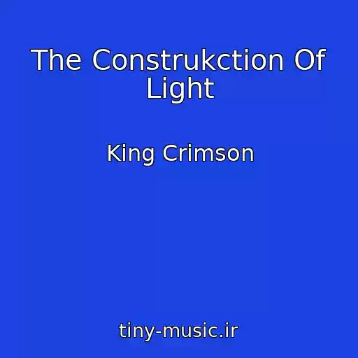 کاور آهنگ The Construkction Of Light از King Crimson