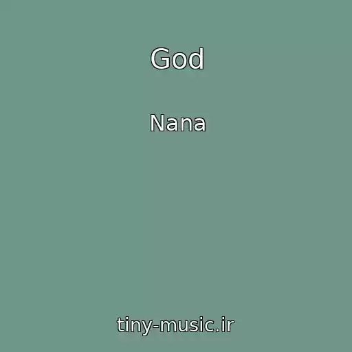 کاور آهنگ God از Nana