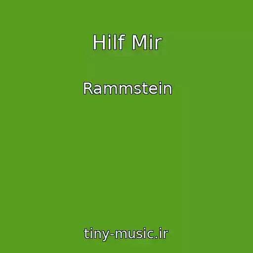 کاور آهنگ Hilf Mir از Rammstein