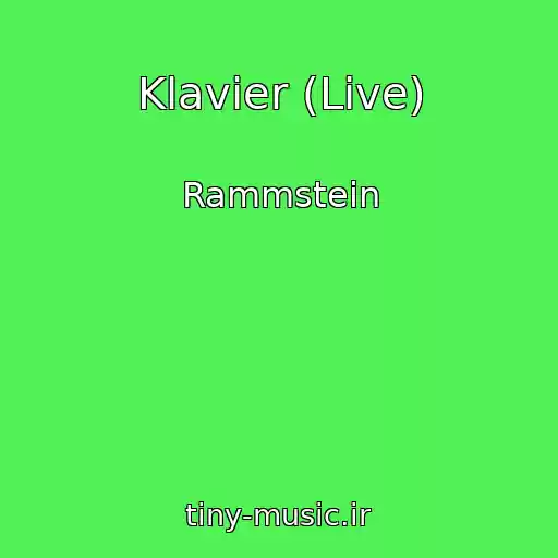 کاور آهنگ Klavier (Live) از Rammstein