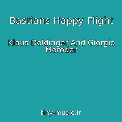 کاور آهنگ Bastians Happy Flight از Klaus Doldinger And Giorgio Moroder