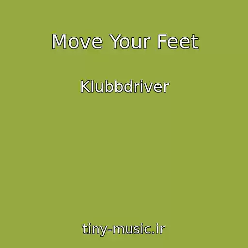 کاور آهنگ Move Your Feet از Klubbdriver