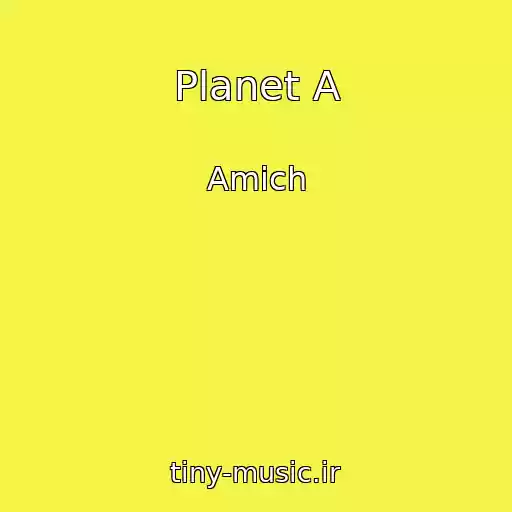کاور آهنگ Planet A از Amich