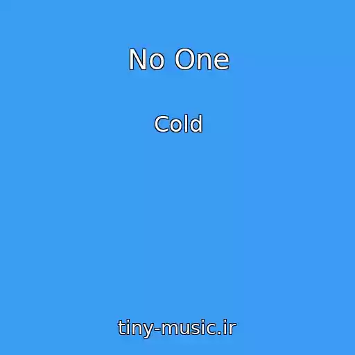 کاور آهنگ No One از Cold