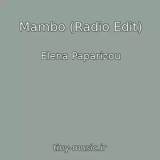 کاور آهنگ Mambo (Radio Edit) از Elena Paparizou