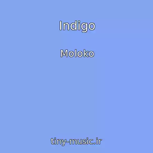 کاور آهنگ Indigo از Moloko