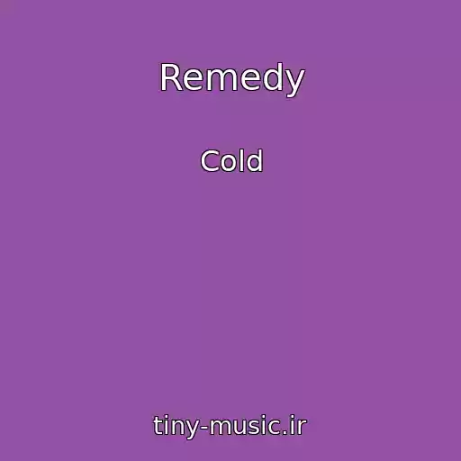 کاور آهنگ Remedy از Cold