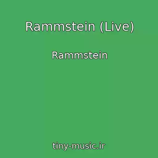 کاور آهنگ Rammstein (Live) از Rammstein