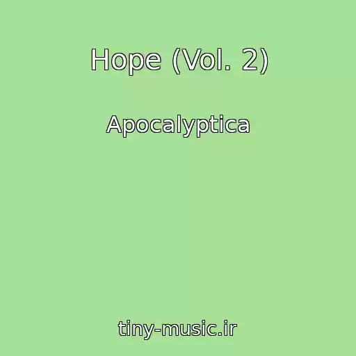 کاور آهنگ Hope (Vol. 2) از Apocalyptica