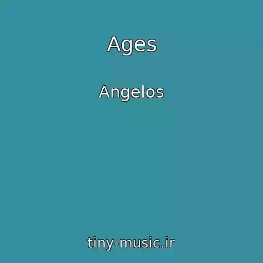 کاور آهنگ Ages از Angelos