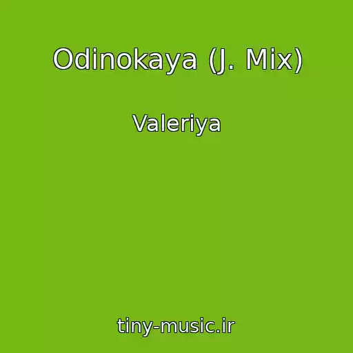 کاور آهنگ Odinokaya (J. Mix) از Valeriya