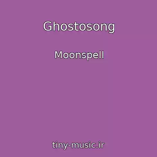 کاور آهنگ Ghostosong از Moonspell