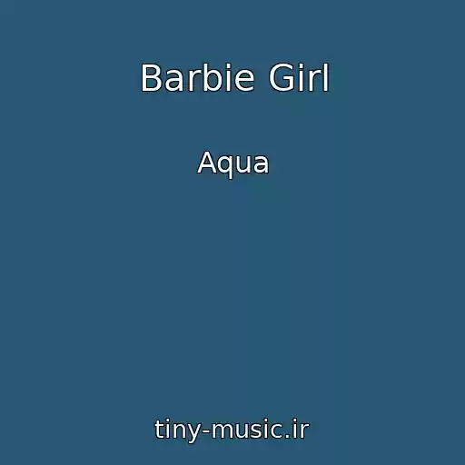 کاور آهنگ Barbie Girl از Aqua