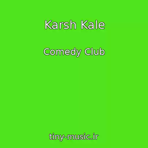 کاور آهنگ Karsh Kale از Comedy Club