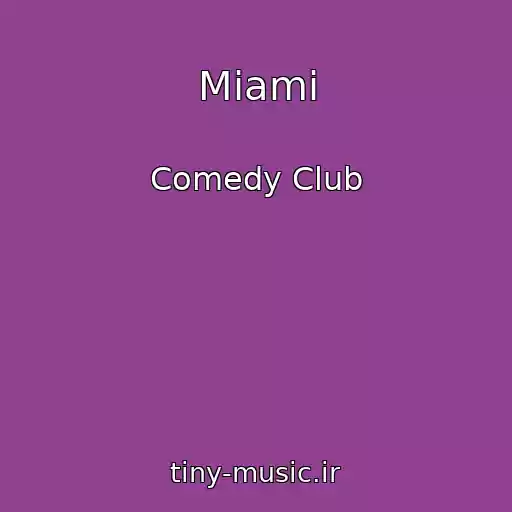 کاور آهنگ Miami از Comedy Club