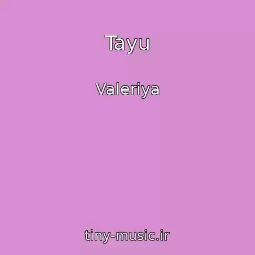 کاور آهنگ Tayu از Valeriya