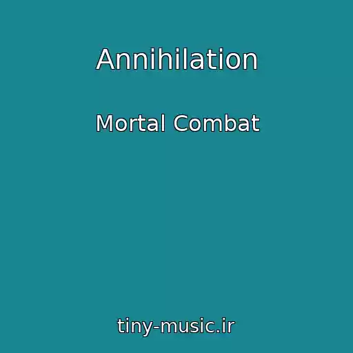 کاور آهنگ Annihilation از Mortal Combat