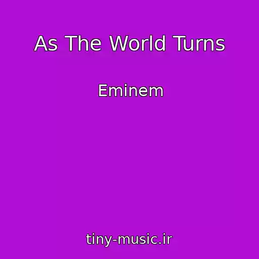 کاور آهنگ As The World Turns از Eminem