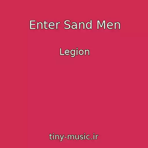 کاور آهنگ Enter Sand Men از Legion
