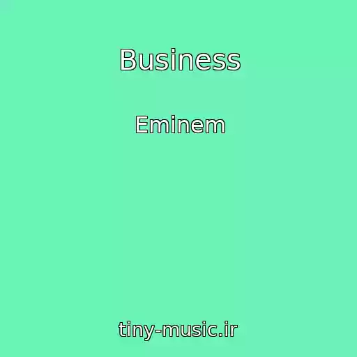 کاور آهنگ Business از Eminem