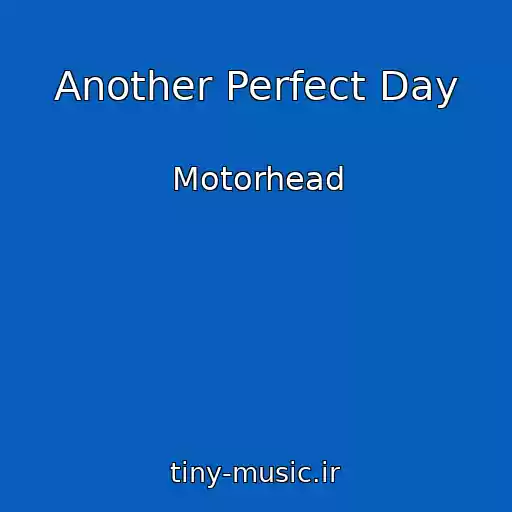 کاور آهنگ Another Perfect Day از Motorhead