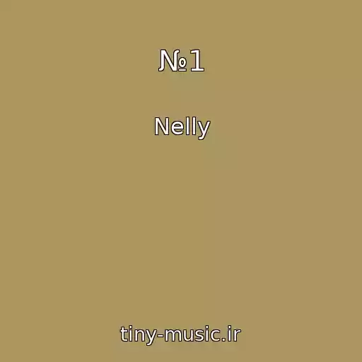 کاور آهنگ №1 از Nelly
