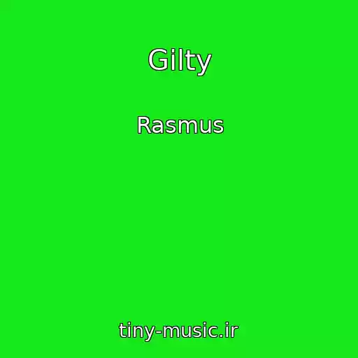 کاور آهنگ Gilty از Rasmus