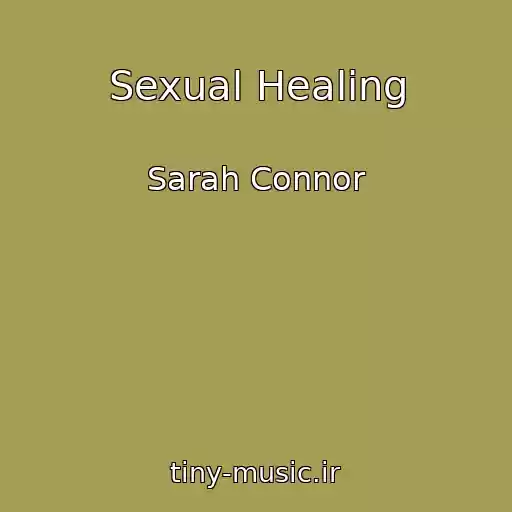 کاور آهنگ Sexual Healing از Sarah Connor