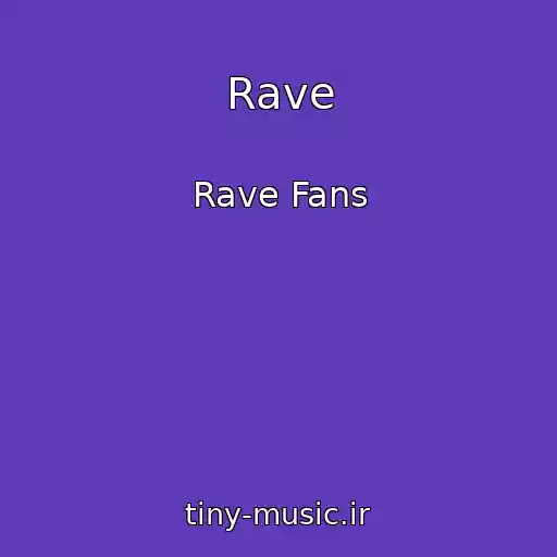 کاور آهنگ Rave از Rave Fans