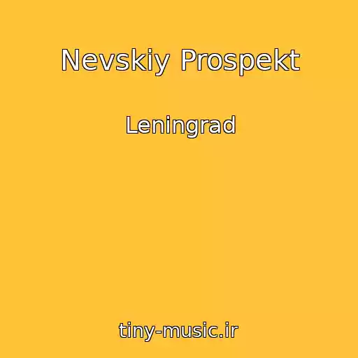 کاور آهنگ Nevskiy Prospekt از Leningrad