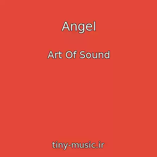کاور آهنگ Angel از Art Of Sound