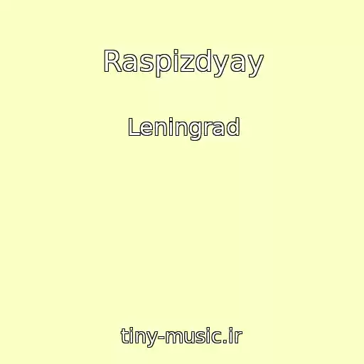کاور آهنگ Raspizdyay از Leningrad
