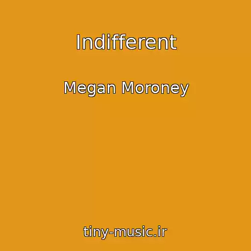 کاور آهنگ Indifferent از Megan Moroney