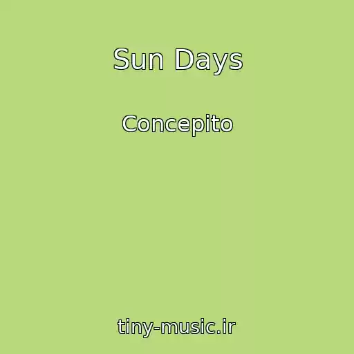 کاور آهنگ Sun Days از Concepito