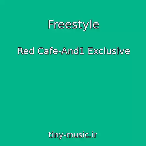 کاور آهنگ Freestyle از Red Cafe-And1 Exclusive