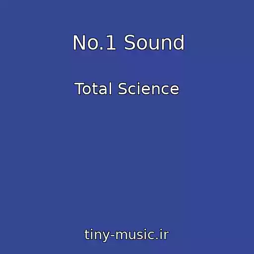 کاور آهنگ No.1 Sound از Total Science