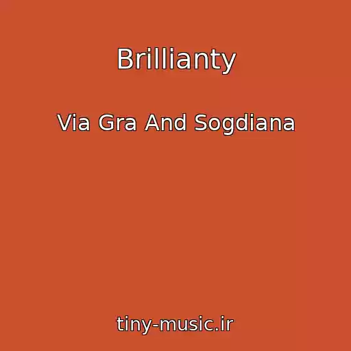 کاور آهنگ Brillianty از Via Gra And Sogdiana