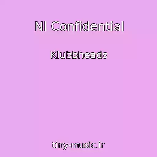 کاور آهنگ Nl Confidential از Klubbheads