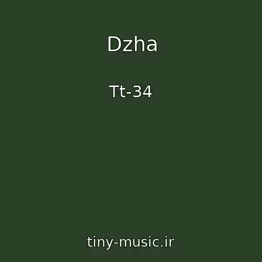 کاور آهنگ Dzha از Tt-34