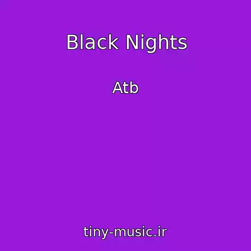 کاور آهنگ Black Nights از Atb