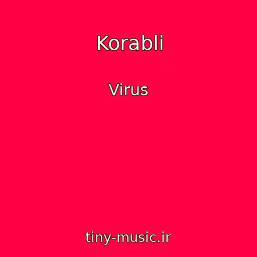 کاور آهنگ Korabli از Virus