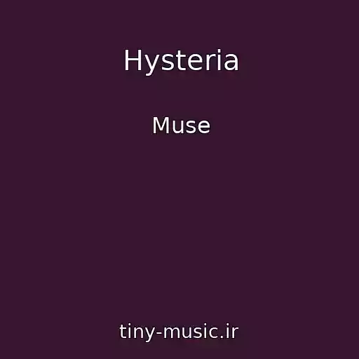 کاور آهنگ Hysteria از Muse