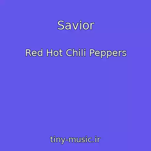 کاور آهنگ Savior از Red Hot Chili Peppers