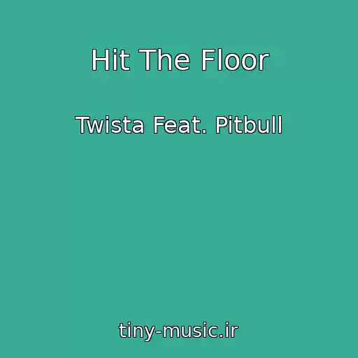 کاور آهنگ Hit The Floor از Twista Feat. Pitbull