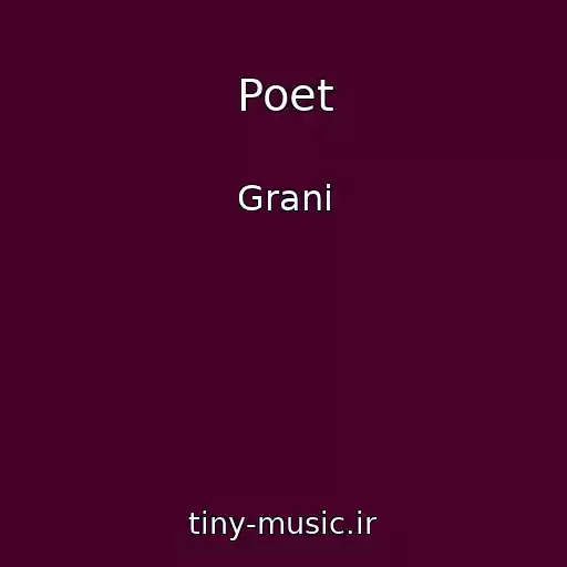کاور آهنگ Poet از Grani