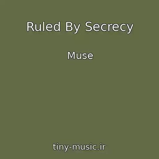 کاور آهنگ Ruled By Secrecy از Muse