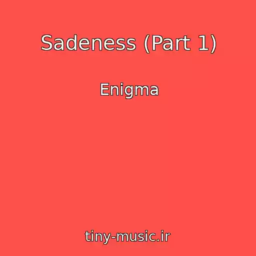 کاور آهنگ Sadeness (Part 1) از Enigma