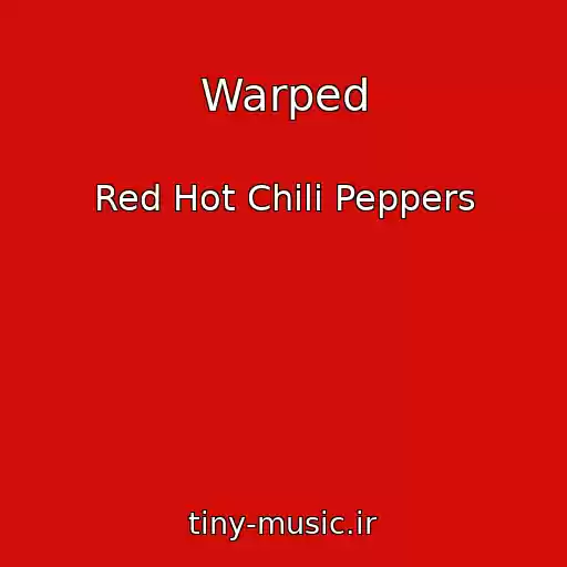 کاور آهنگ Warped از Red Hot Chili Peppers